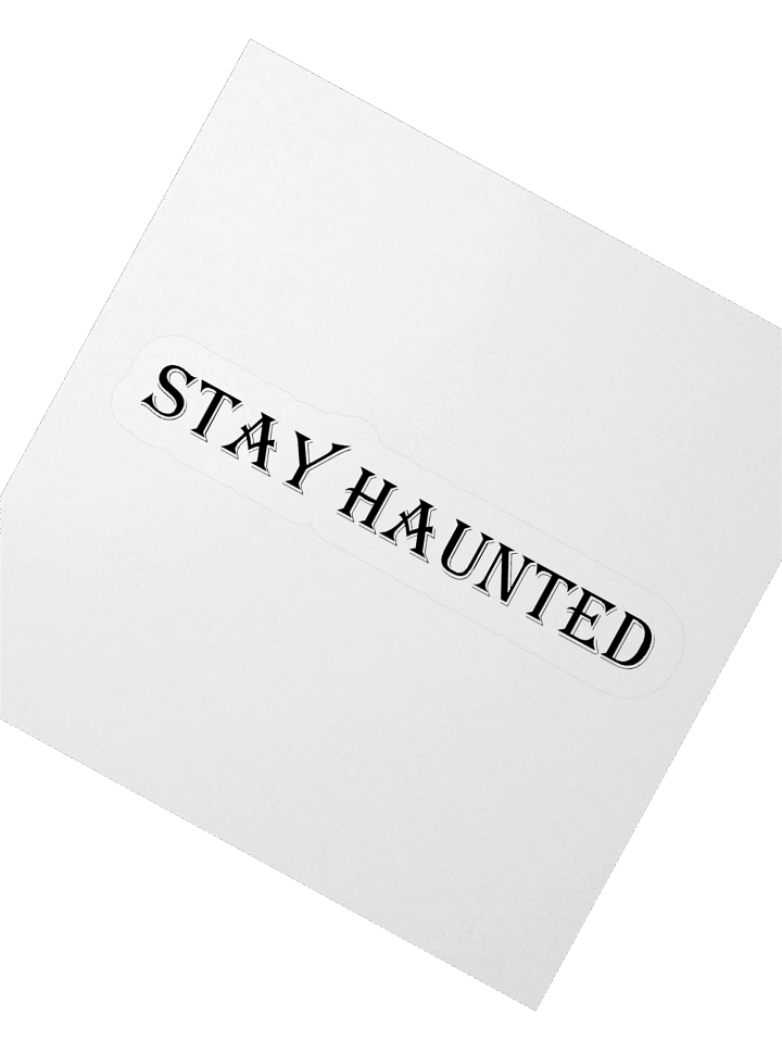 Stay Haunted Sticker product image (6)