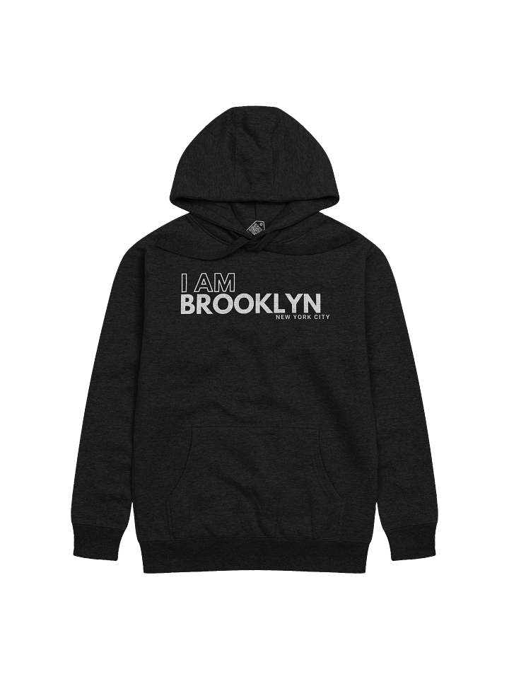 I AM Brooklyn : Hoodie product image (1)