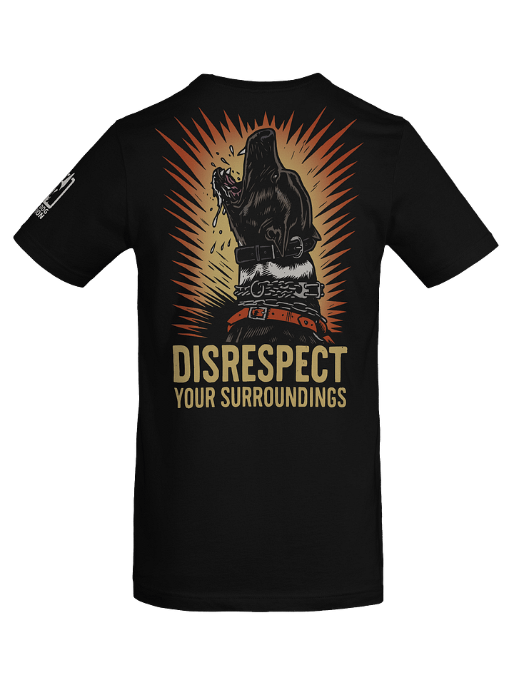 Disrespect - Back print PREMIUM ADULT UNISEX T-SHIRT product image (2)