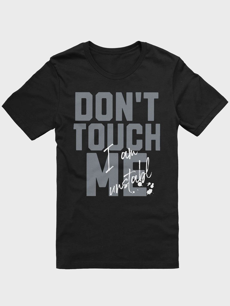Don't Touch Me Tee product image (5)