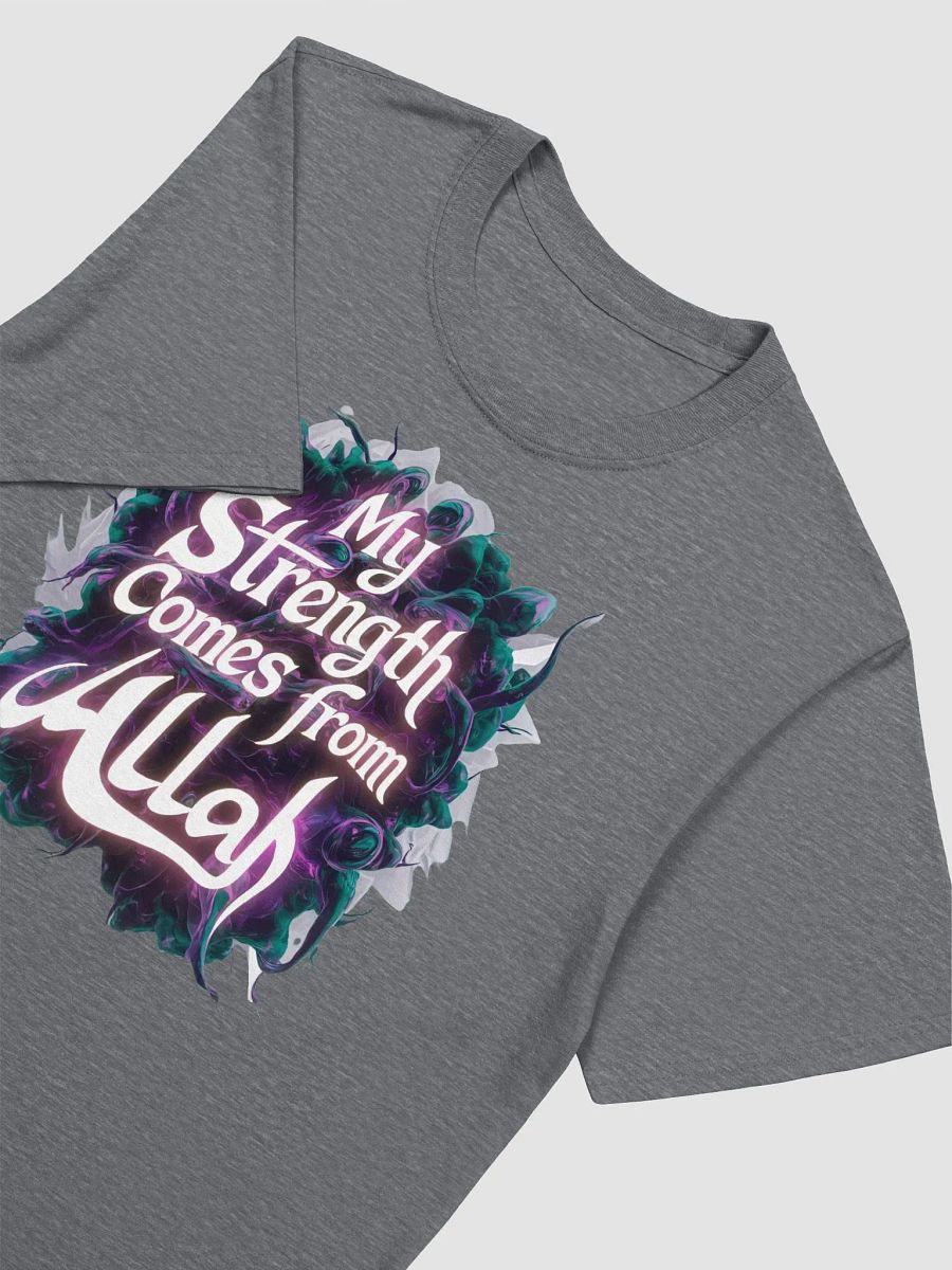 My Strength Comes from Allah - Empowering and Inspirational Graphic Tee product image (2)