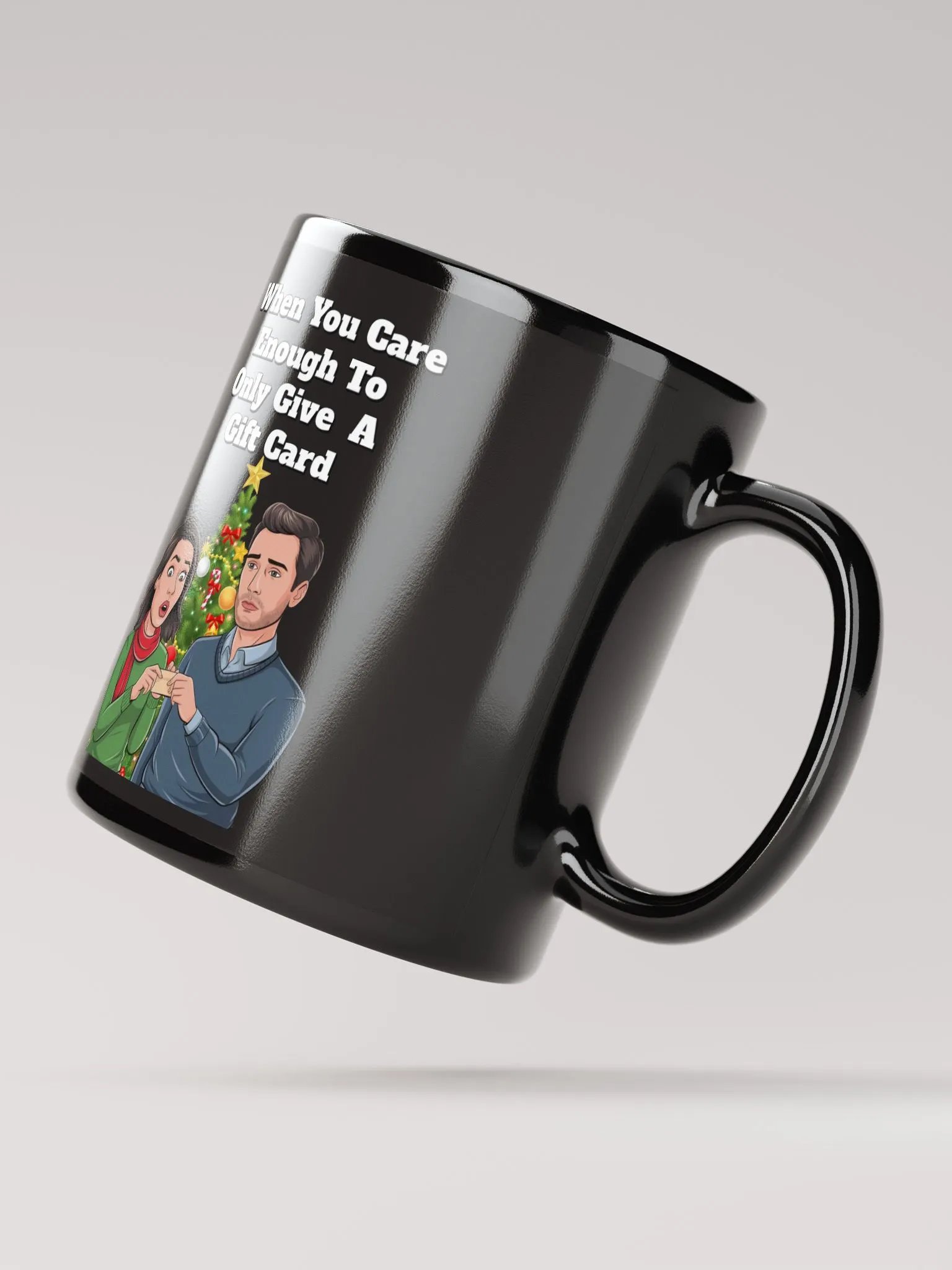 When You Care Enough To Only Give A Gift Card Black Mug product image (3)