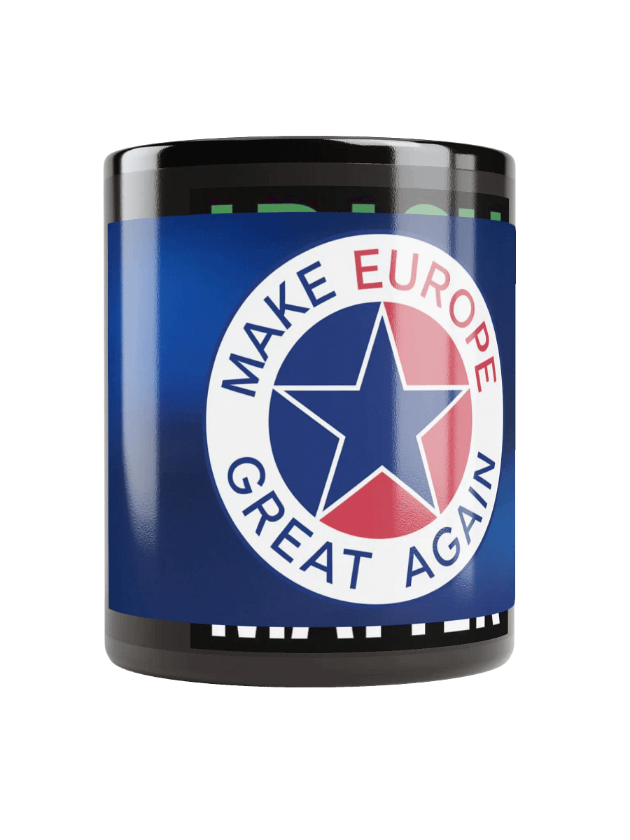 Make Europe Great Again Mug Be Proud! product image (1)