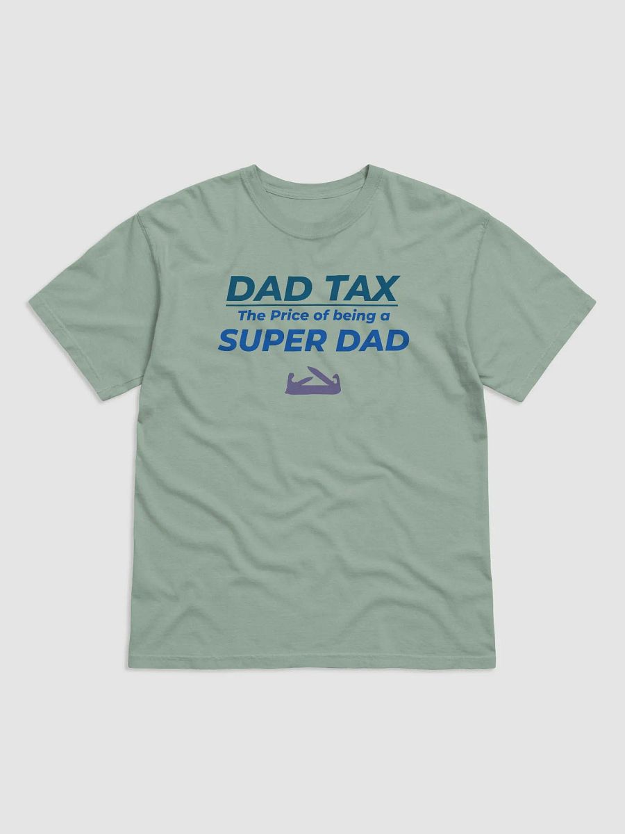 DAD TAX The Price of Being a Super Dad product image (3)