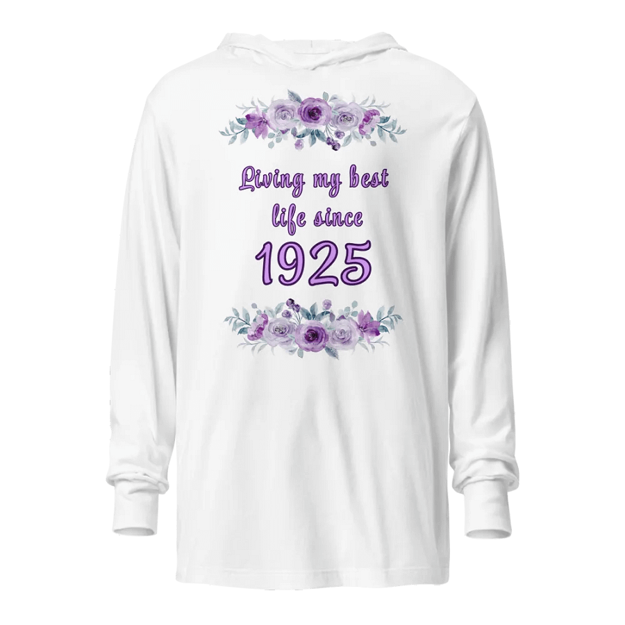 Floral Best Life since 1925 Hoodie tee product image (1)