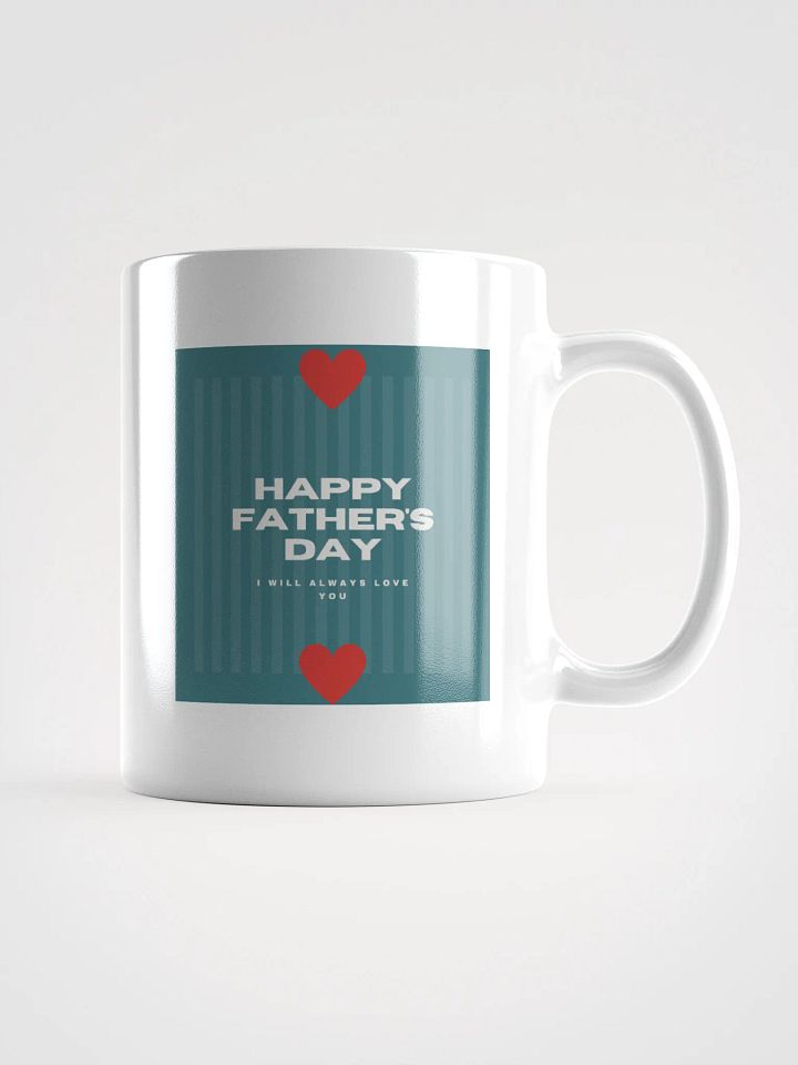 Always Love You Fathers Day Mug product image (1)