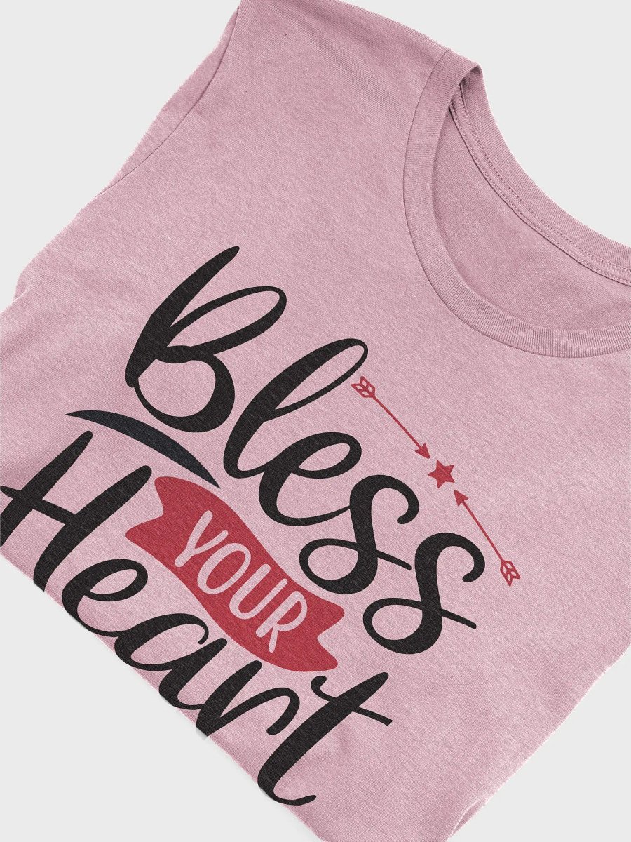 Bless Your Heart T-Shirt (Black Text) product image (6)