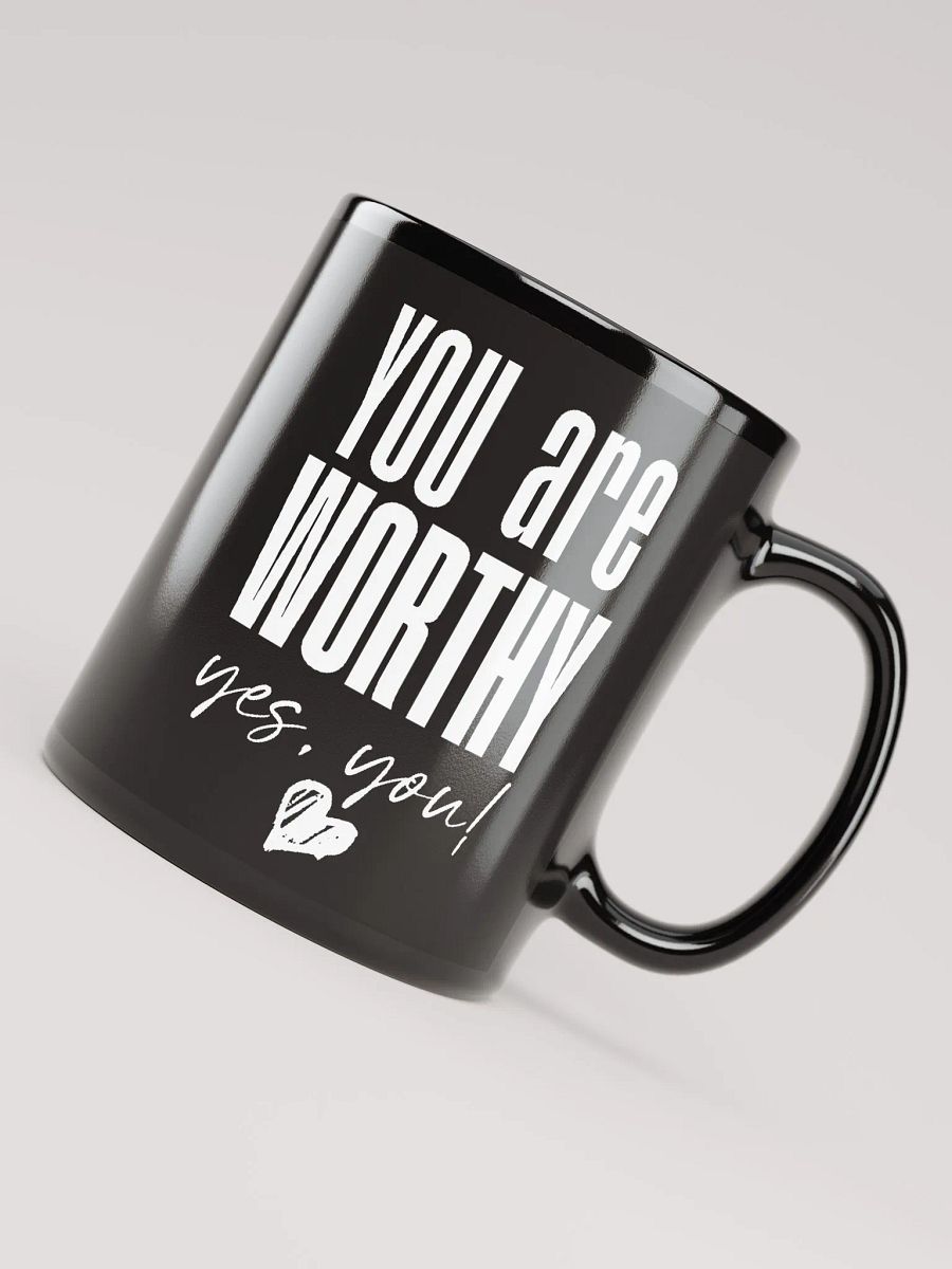 You are Worthy Mug - black product image (8)