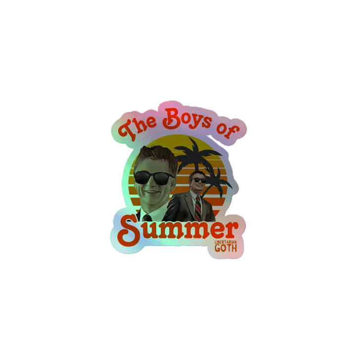 The Boys of Summer Holographic Sticker product image (1)