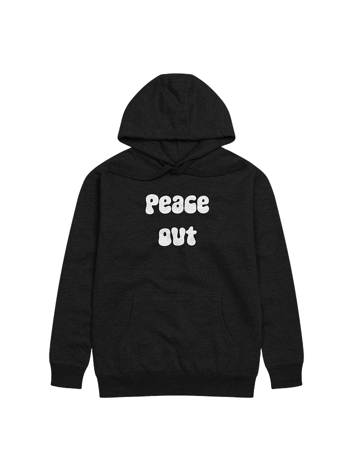 Peace Out Hoodie product image (1)