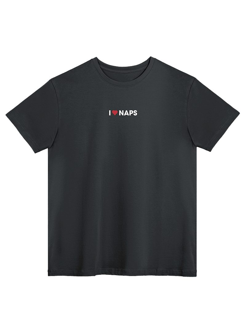 I Love Naps - Tee