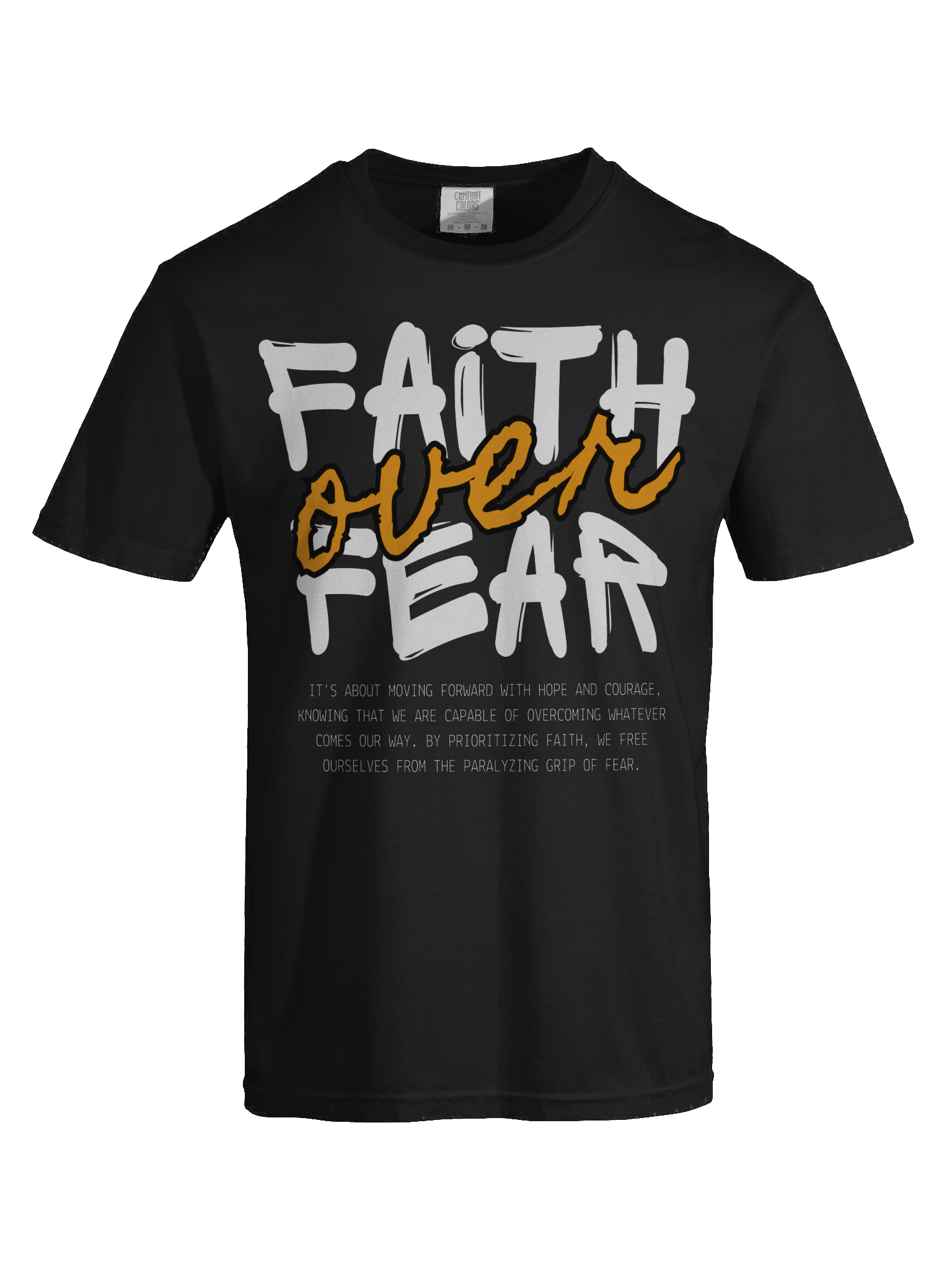 Faith Over Fear T-Shirt – Studio Life University Collection product image (7)
