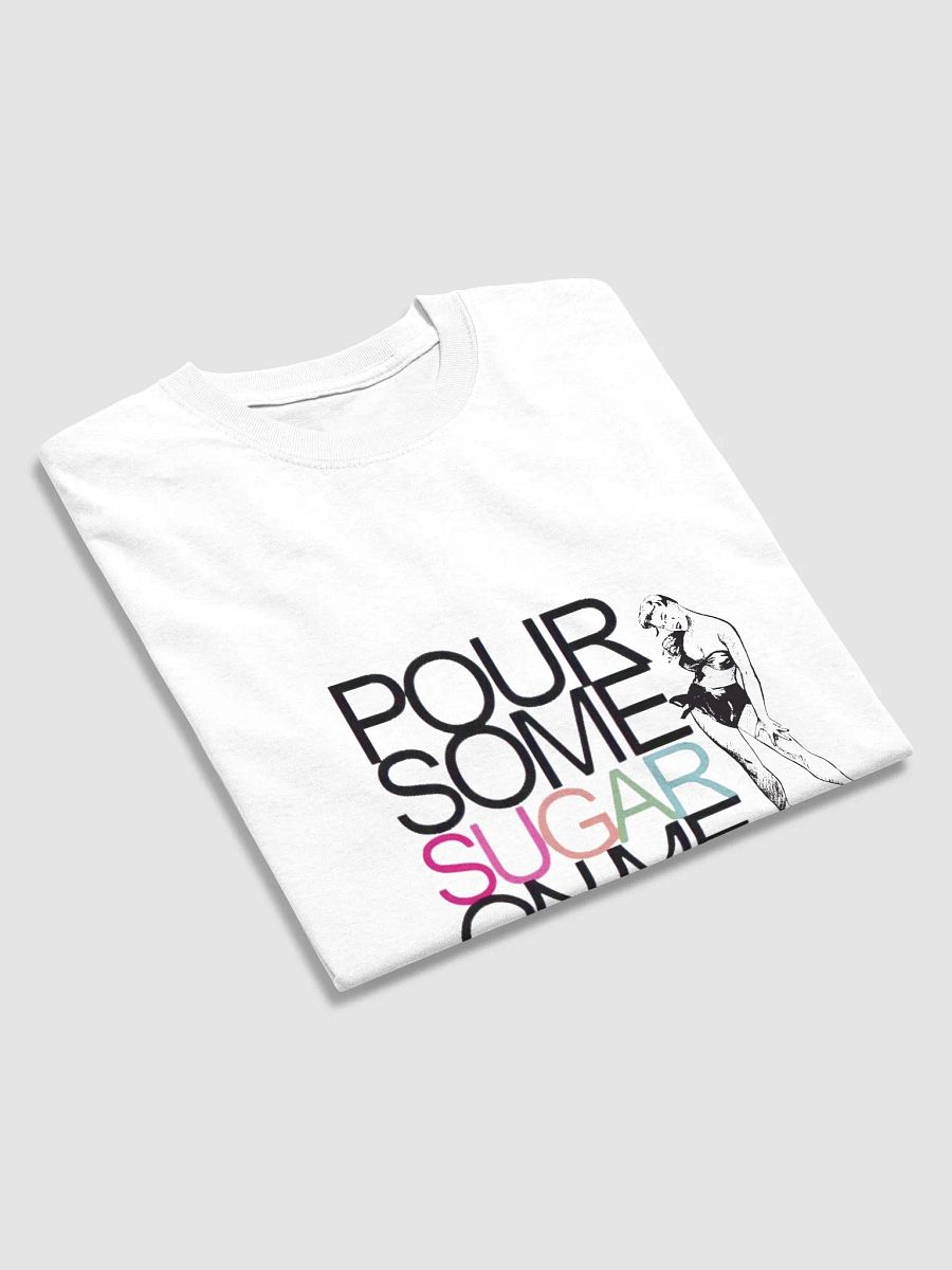 Give Some Sugar Tee product image (3)
