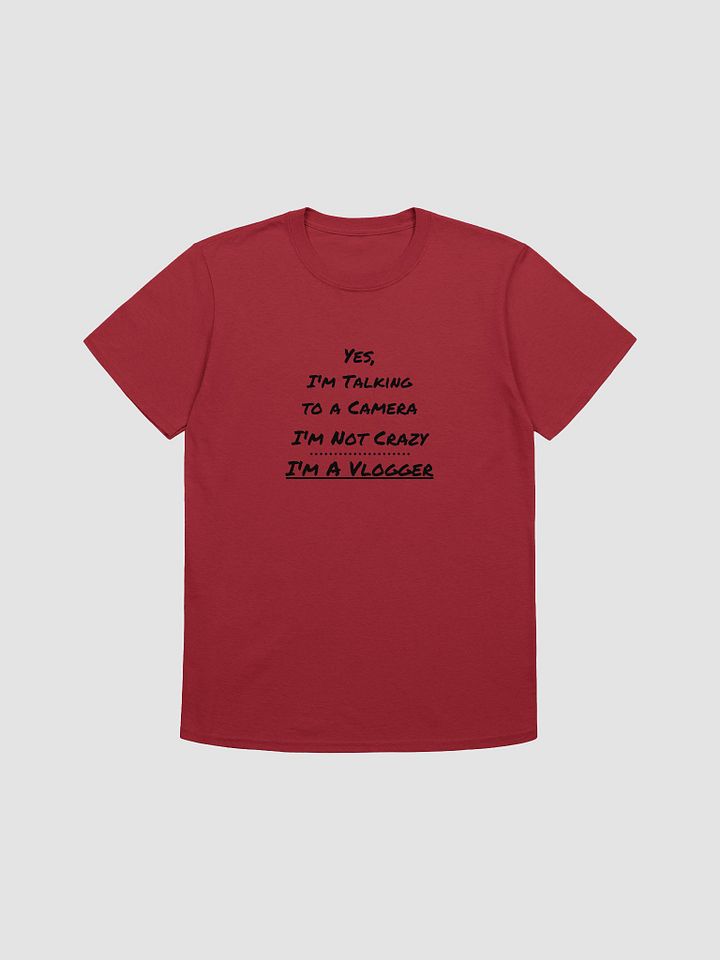 Not Crazy, I'm a Vlogger Soft Unisex T-Shirt product image (2)