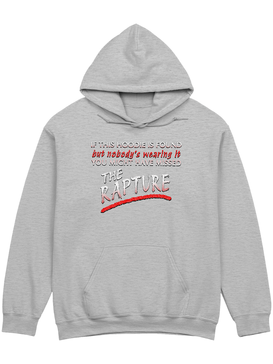 If Found You Might Have Missed The Rapture Hoodie product image (1)