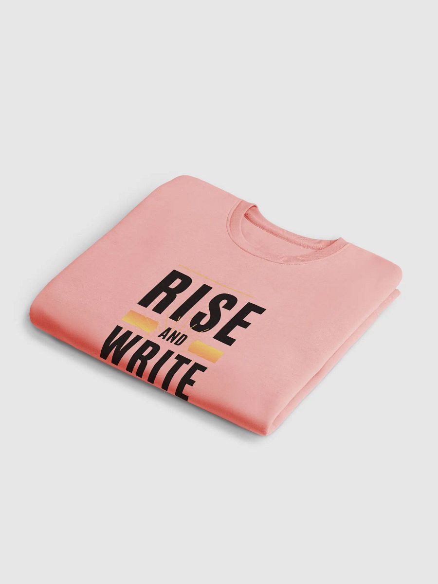 Rise and Write Unisex Sweatshirt product image (6)