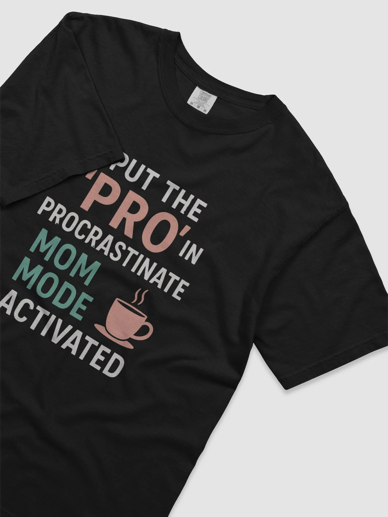Procrastinate Mom Mode Tee product image (5)