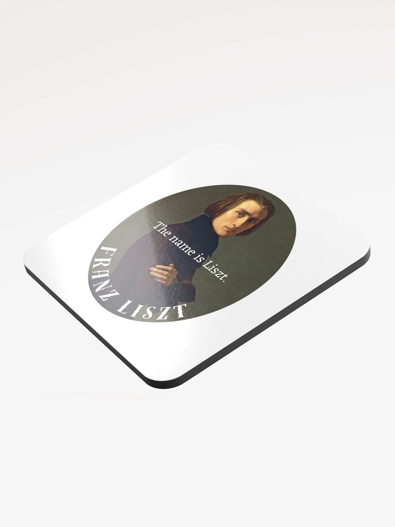 The Name is Liszt. Franz Liszt | Coaster product image (3)