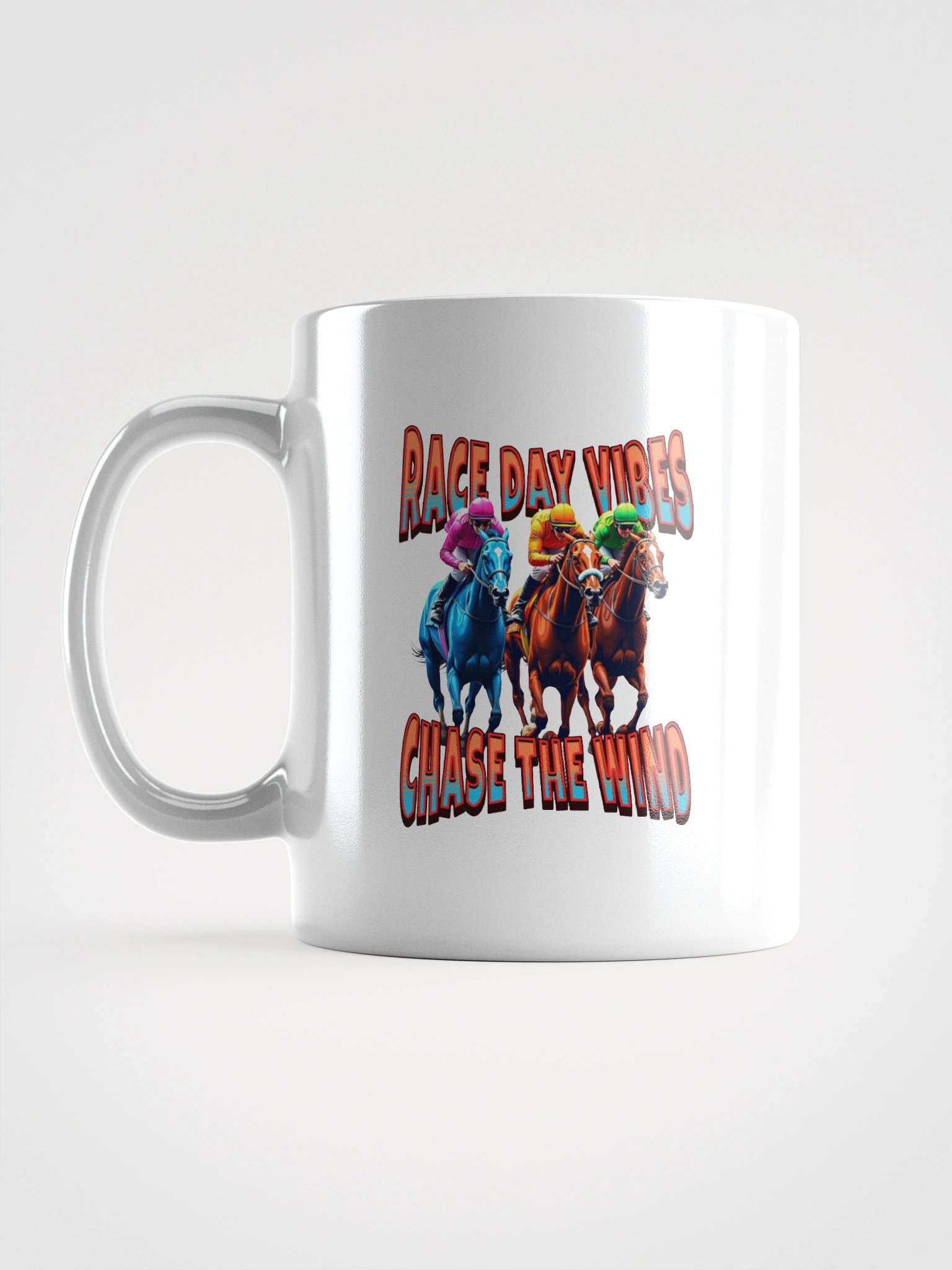 Race Day Vibes Chase The Wind Horse Racing Rush Mug product image (11)