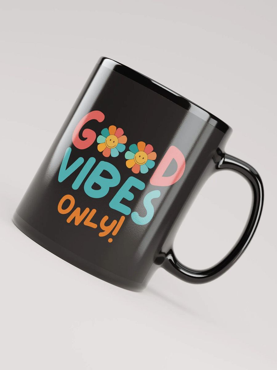 "Good Vibes Only" Mug product image (8)