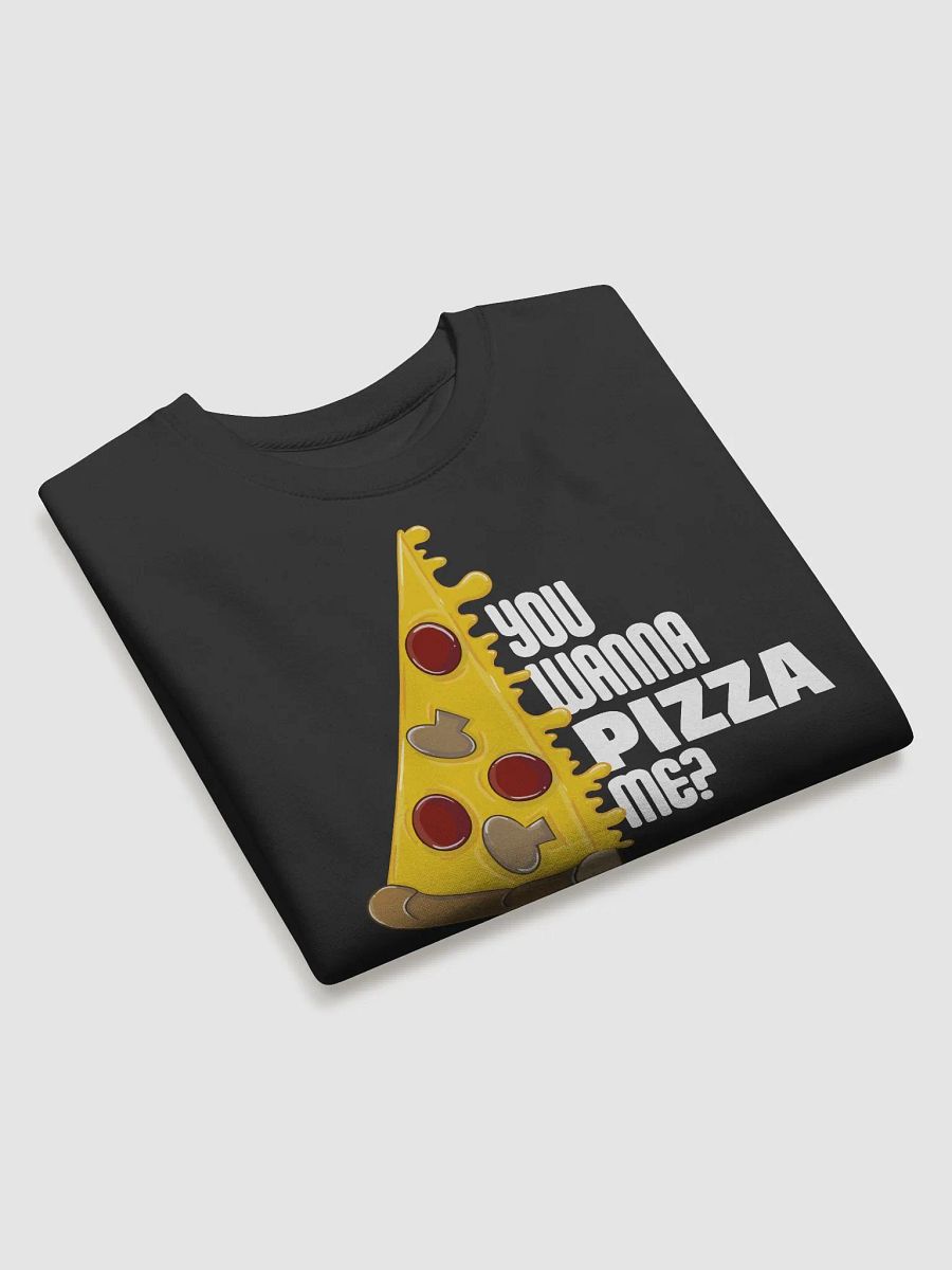 The 'Pizza me' Sweatshirt product image (3)