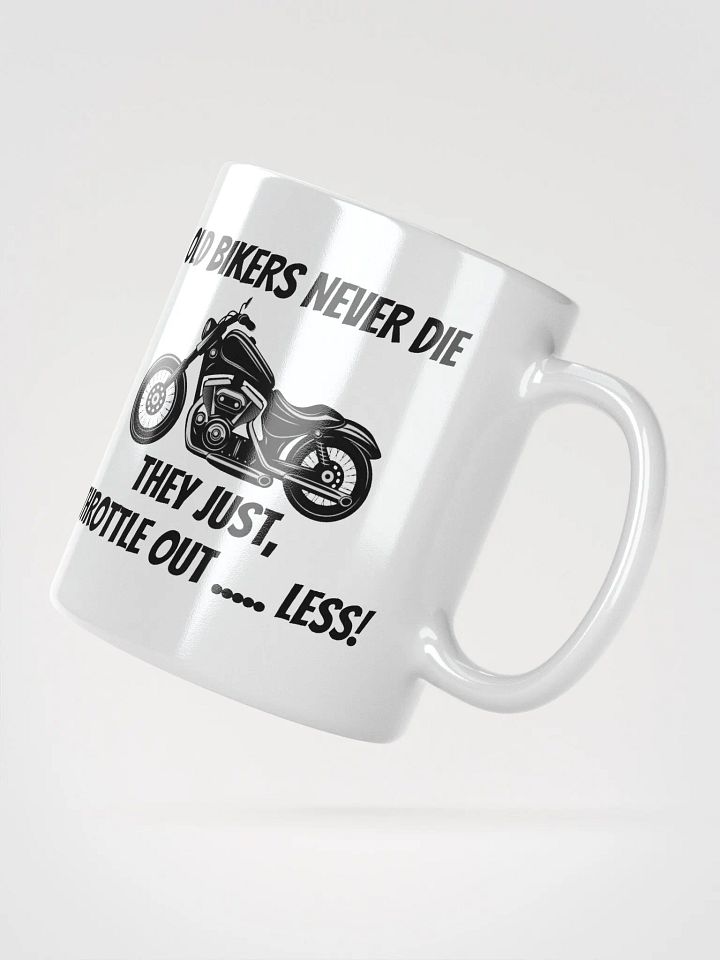 Old Bikers Never Die Mug product image (6)