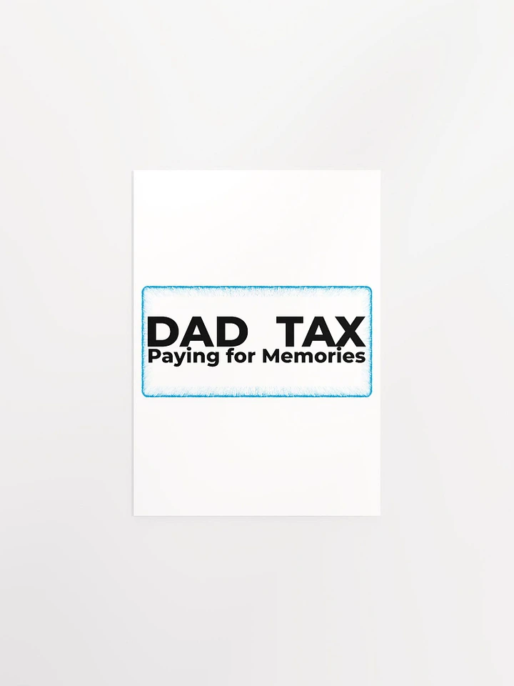 DAD TAX Paying for Memories product image (2)