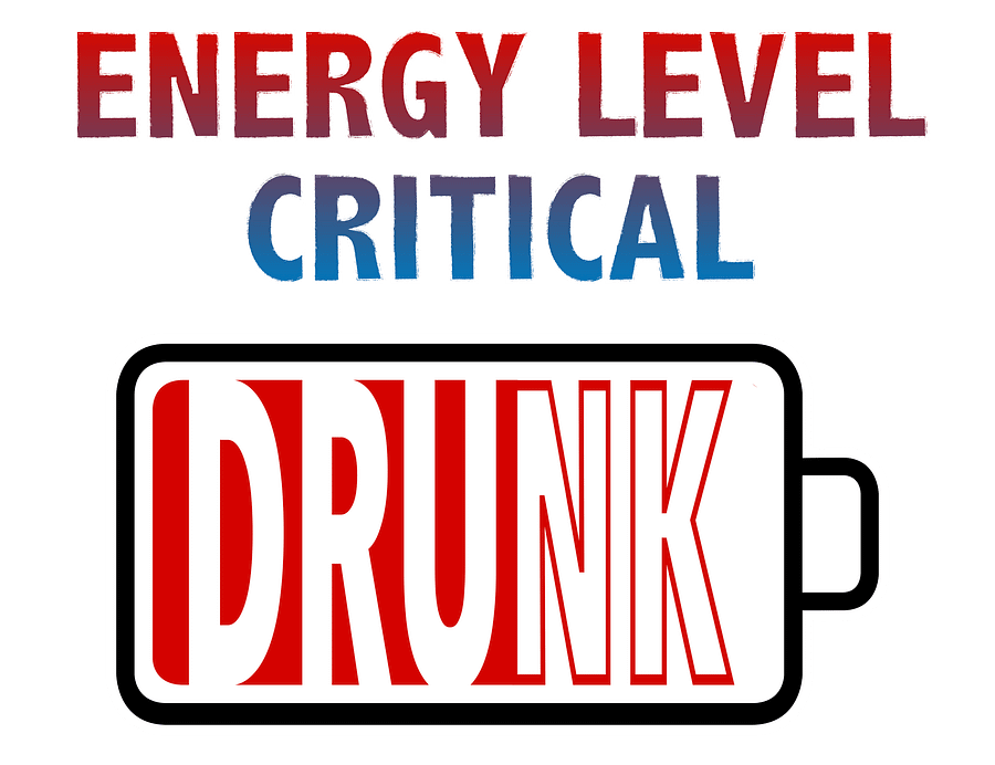Energy Level Critical - Drunk T-Shirt product image (2)