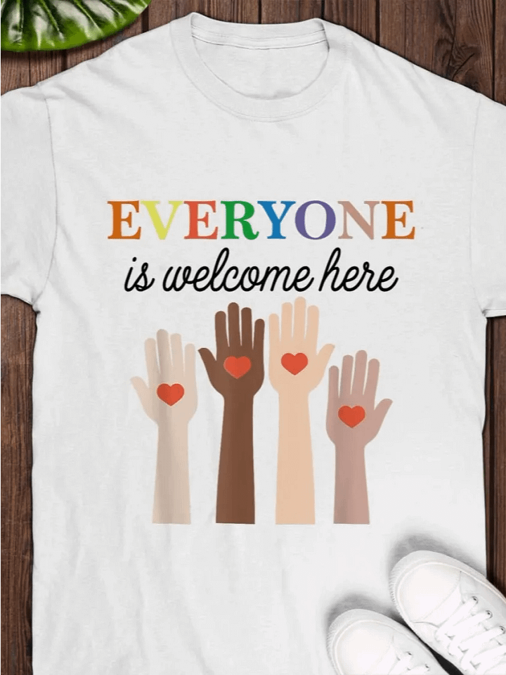 Everyone is Welcome Here T-shirt product image (1)