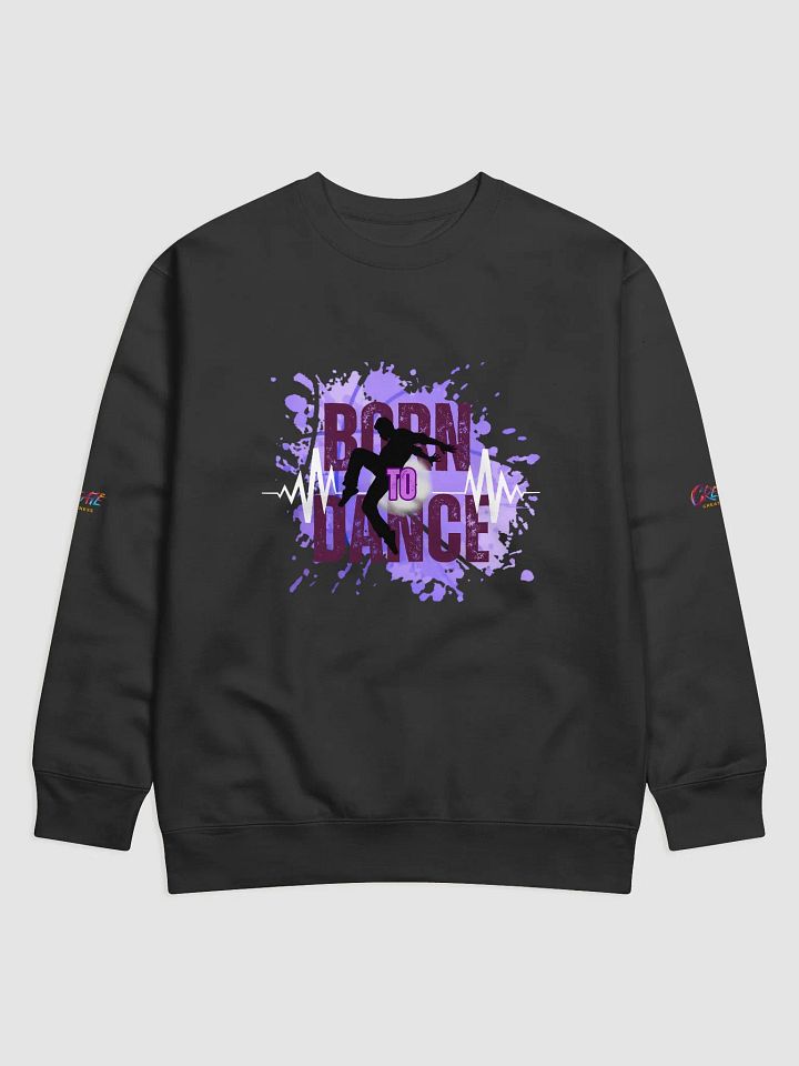 Dynamic Born to Dance His Silhouette Premium Sweatshirt product image (3)