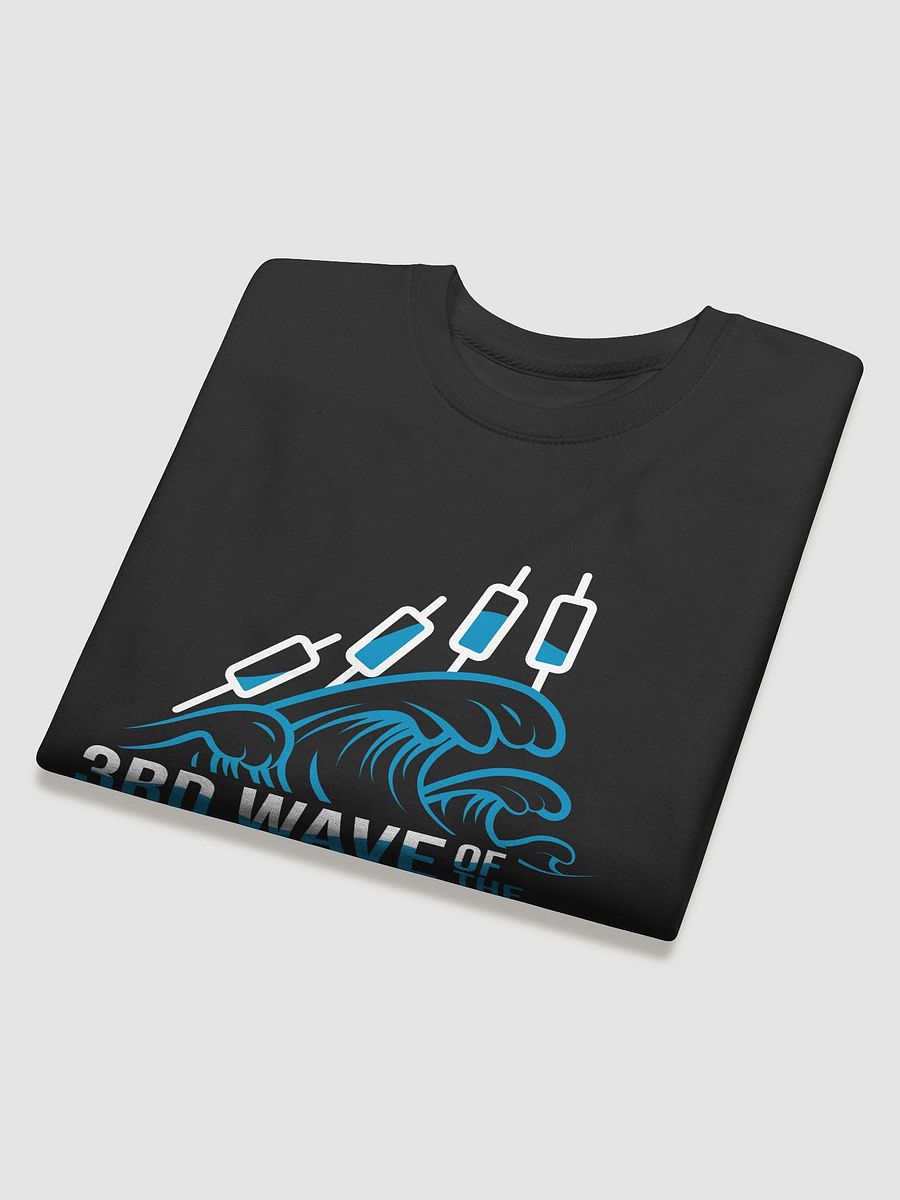 3rd Wave Of The 3rd Wave Sweatshirt (Design #4) product image (28)