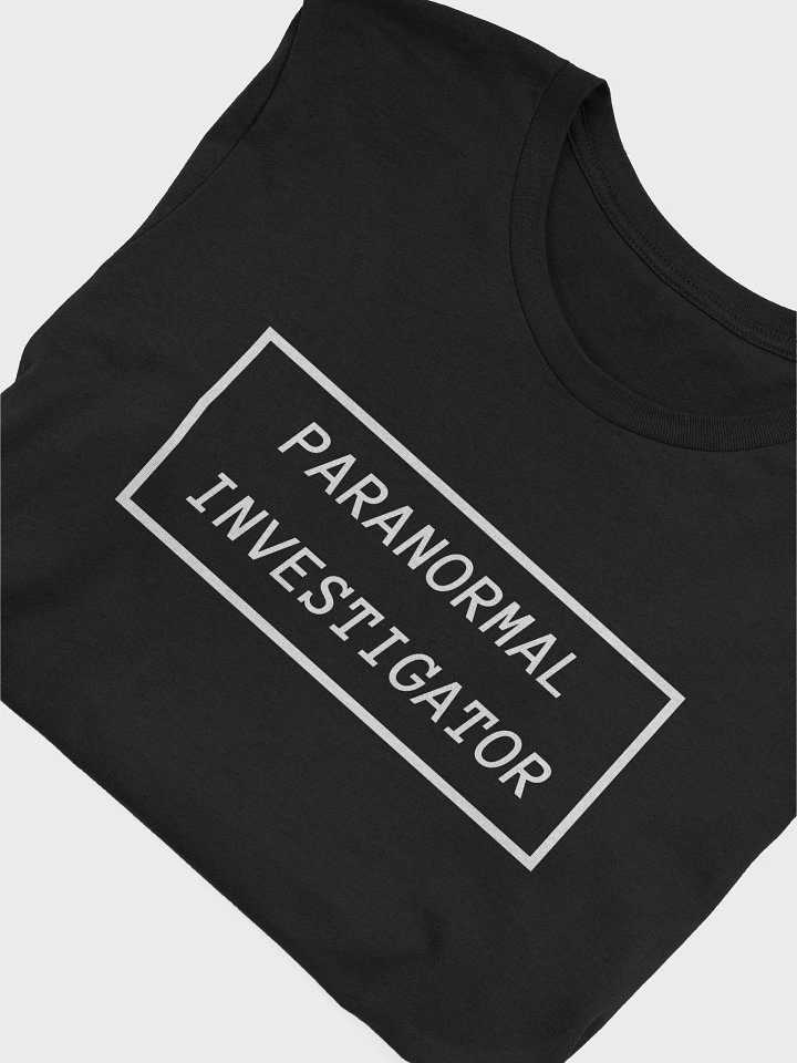 Paranormal Investigator tee product image (2)