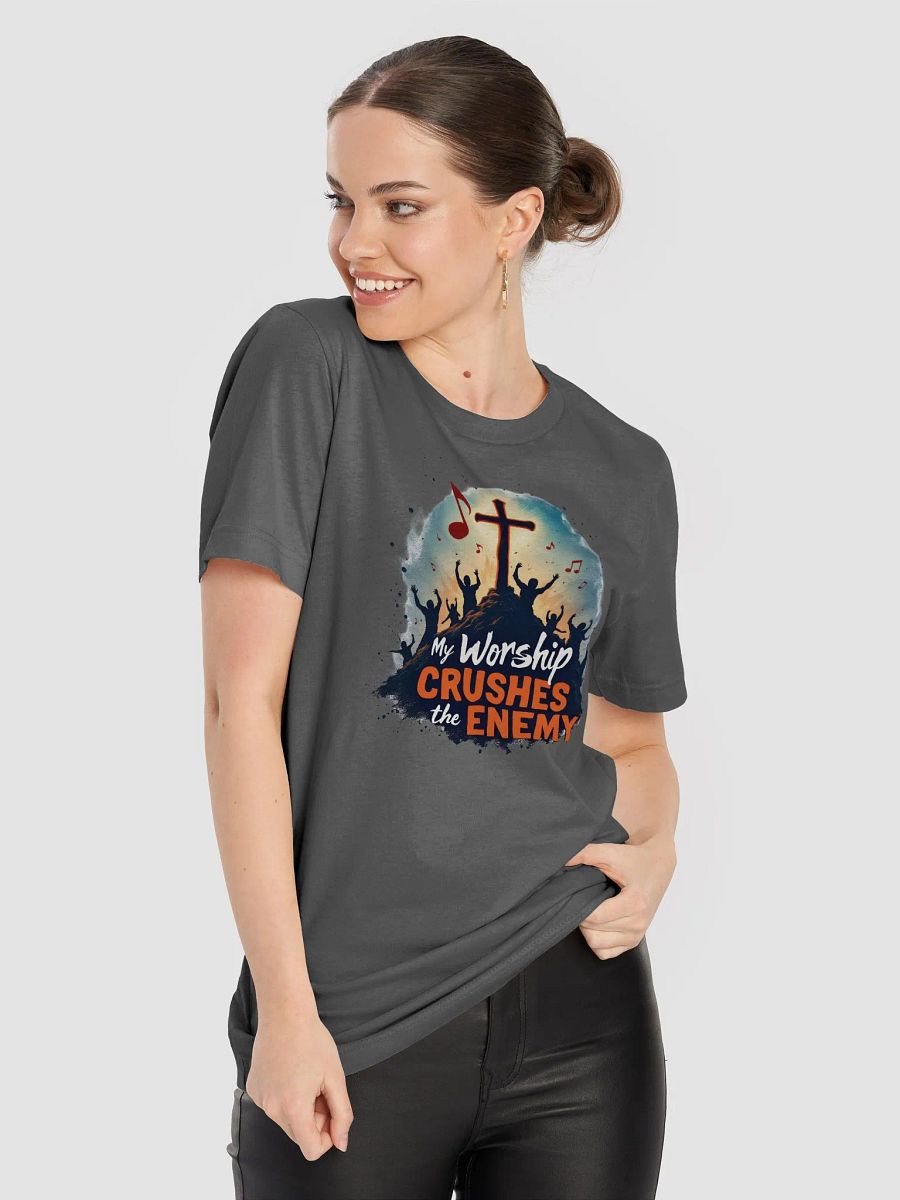My Worship Crushes the Enemy - Spiritual Warfare T-Shirt product image (56)