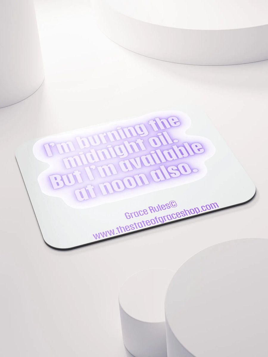 FUNNY MUGS 4 U “I’m burning the midnight oil. But I’m available at noon also.” product image (4)