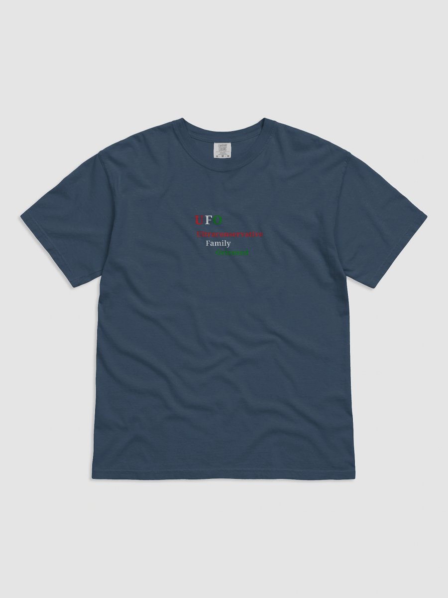 UFO Ultraconservative Family Oriented T-Shirt product image (1)