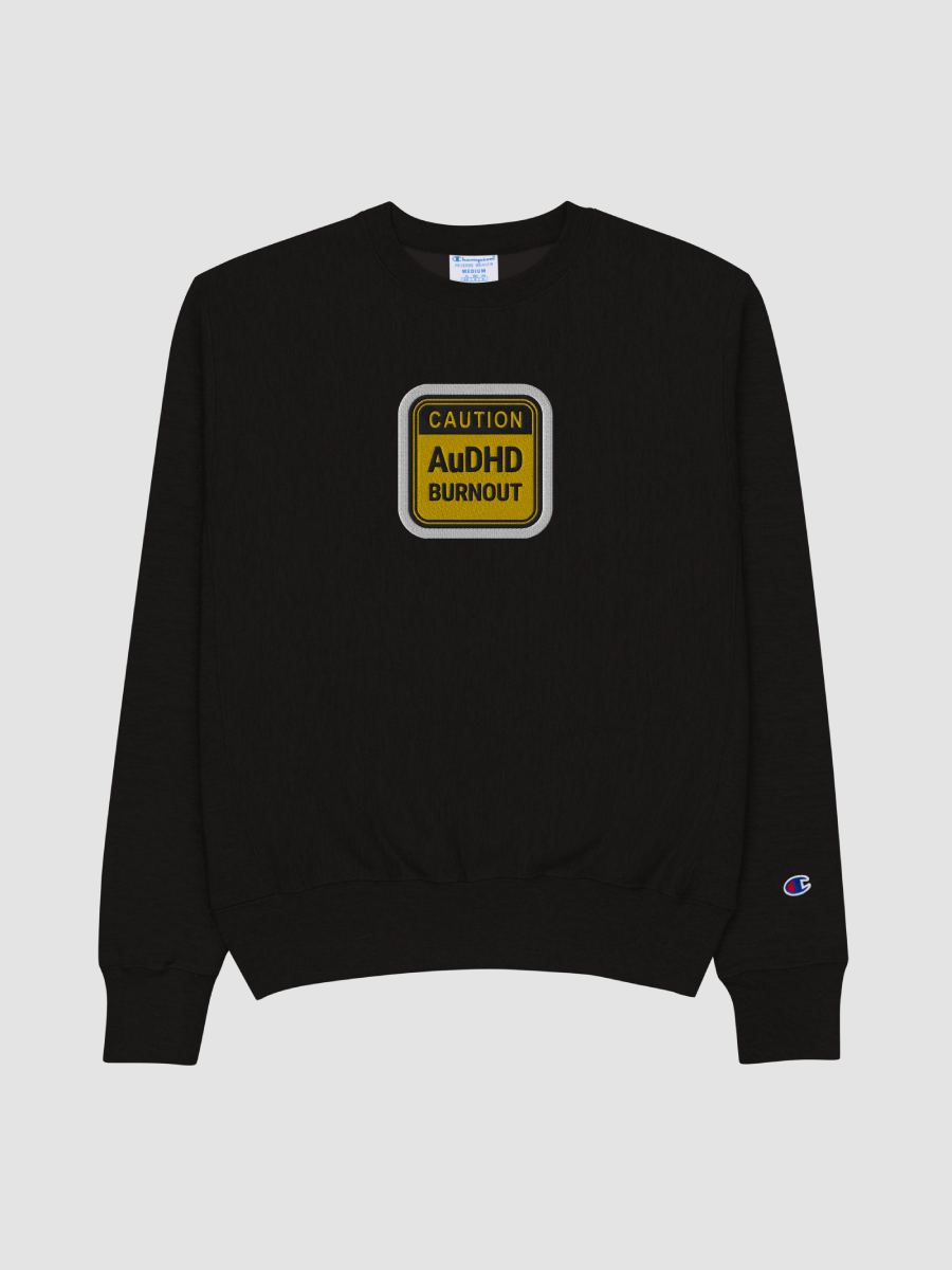 CAUTION: AuDHD BURNOUT (bubble design) embroidered Champion Crewneck Sweatshirt product image (1)