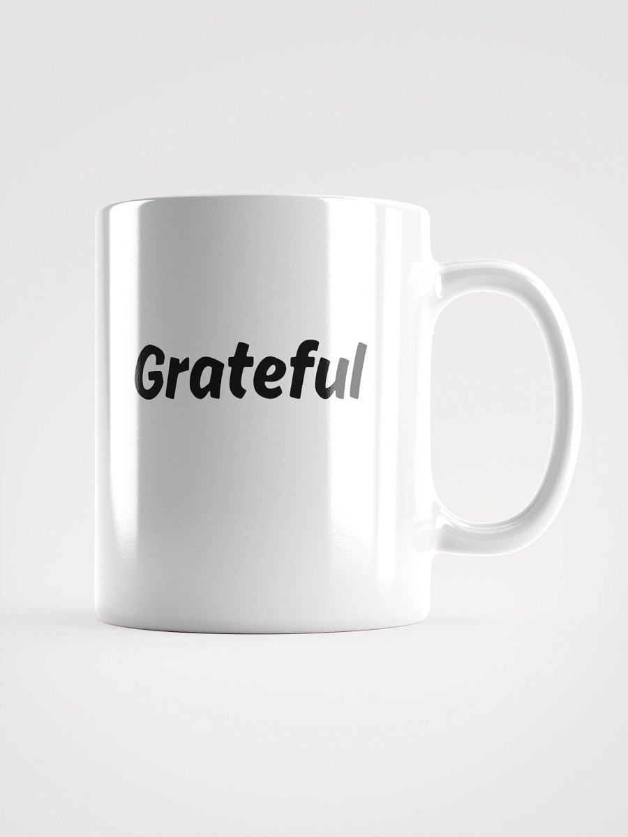 “Grateful” Upbeat Glossy White Mug product image (1)