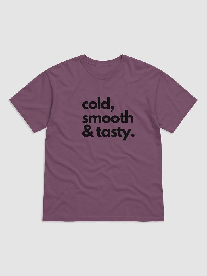 Cold Smooth & Tasty T-shirt product image (1)