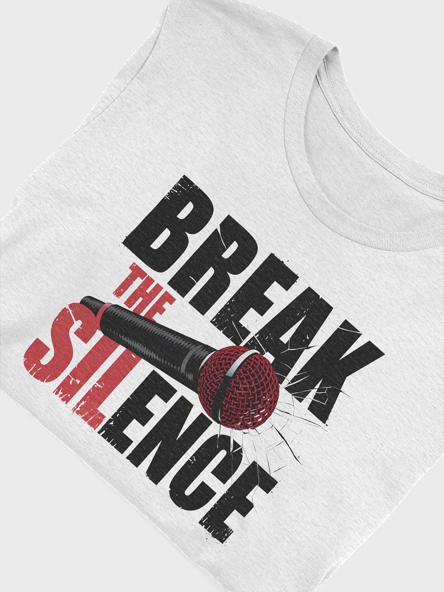 “BREAK THE SILENCE” t-shirt product image (5)