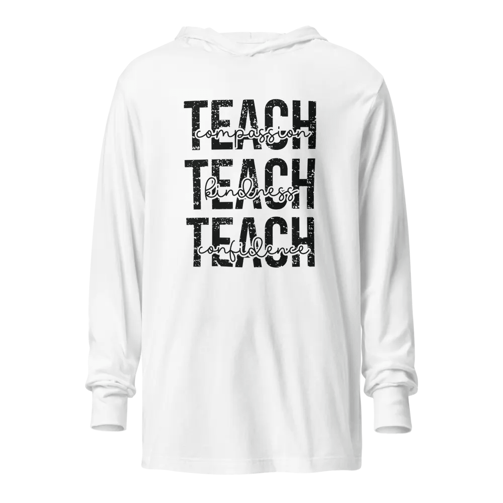TEACH Compassion, Realness, Confidence Hooded Tee product image (1)