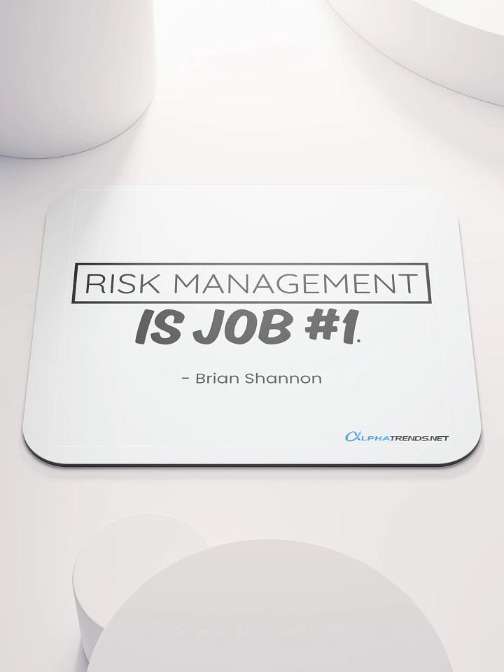 Risk Management is Job #1 Mouse Pad product image (1)
