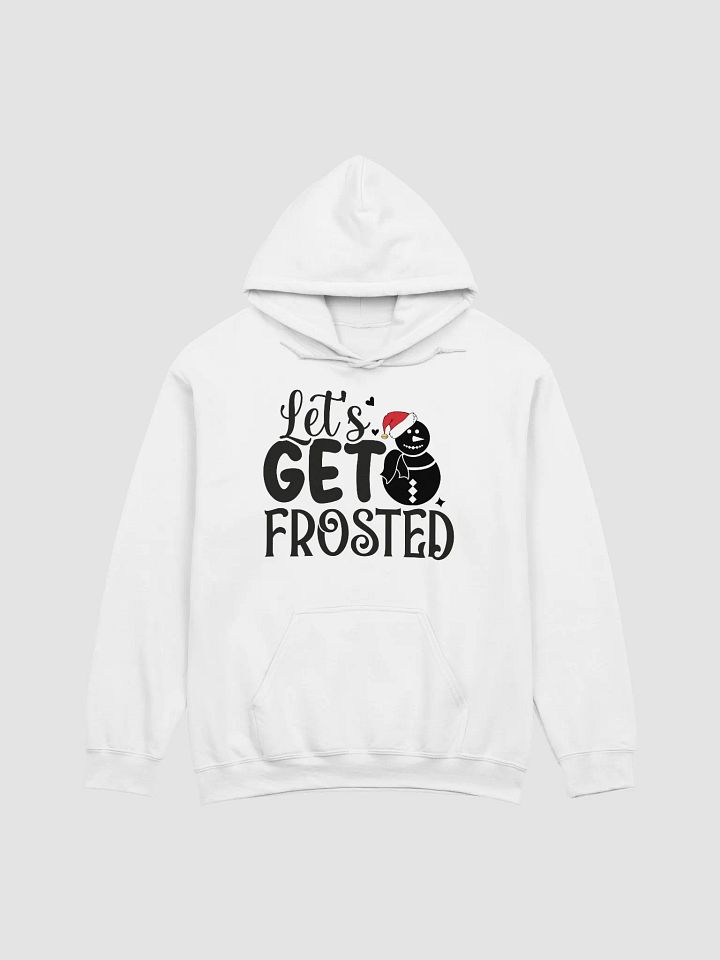 Let's Get Frosted Hoodie product image (1)