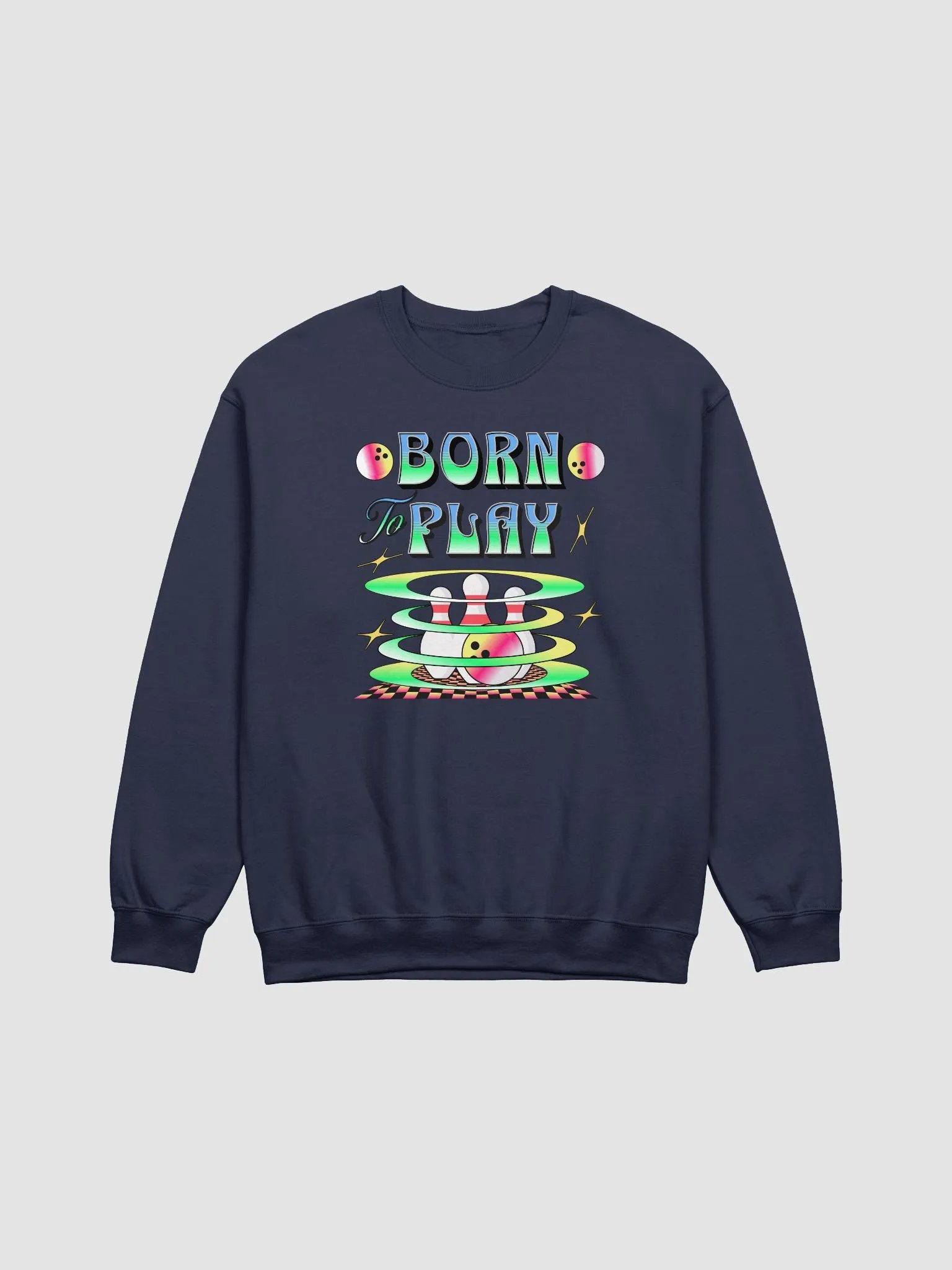 Born To Play Bowling Playful Strike Crewneck Sweatshirt product image (13)