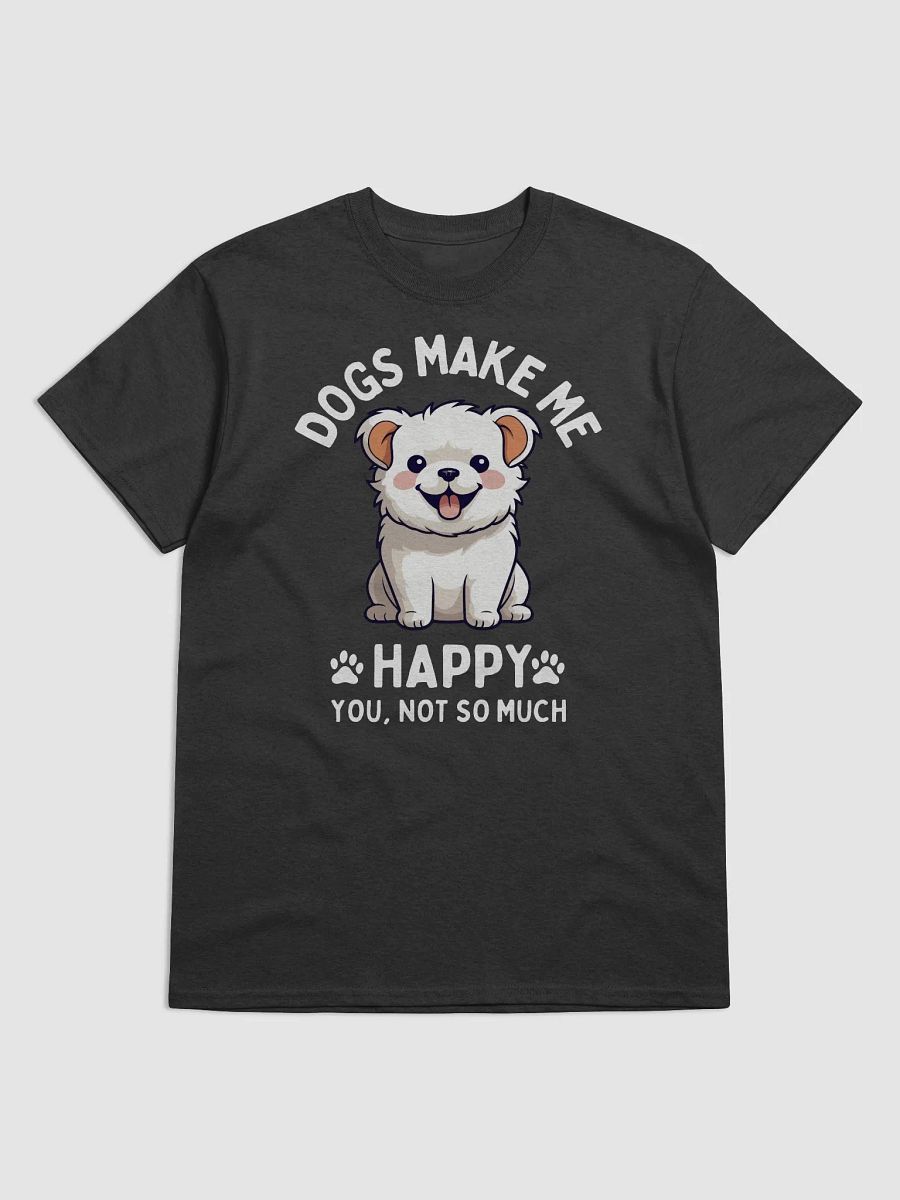 Dog Lover Graphic Tee – Cute Puppy & Funny Quote – Perfect for Pet Owners product image (1)