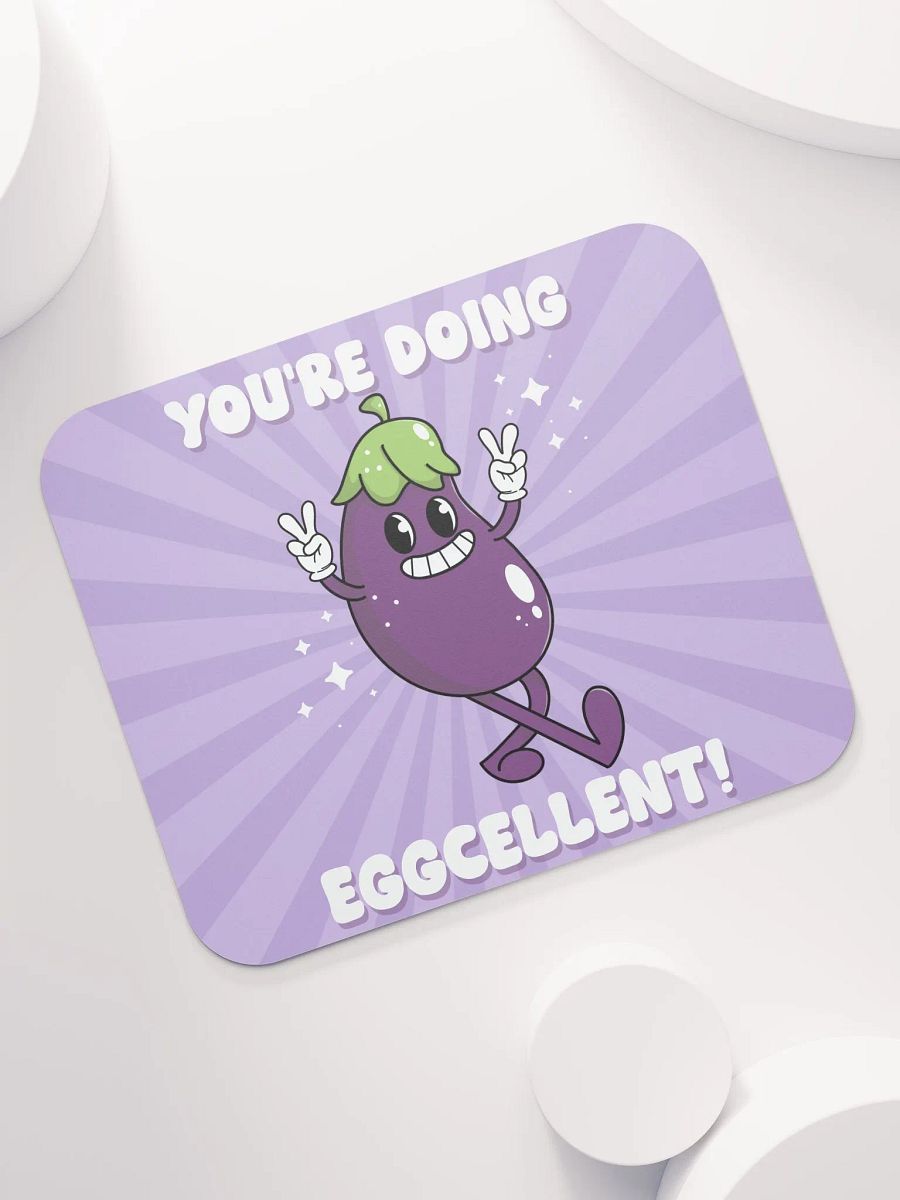 You're Doing Eggcelent Motivational Mouse Pad product image (8)