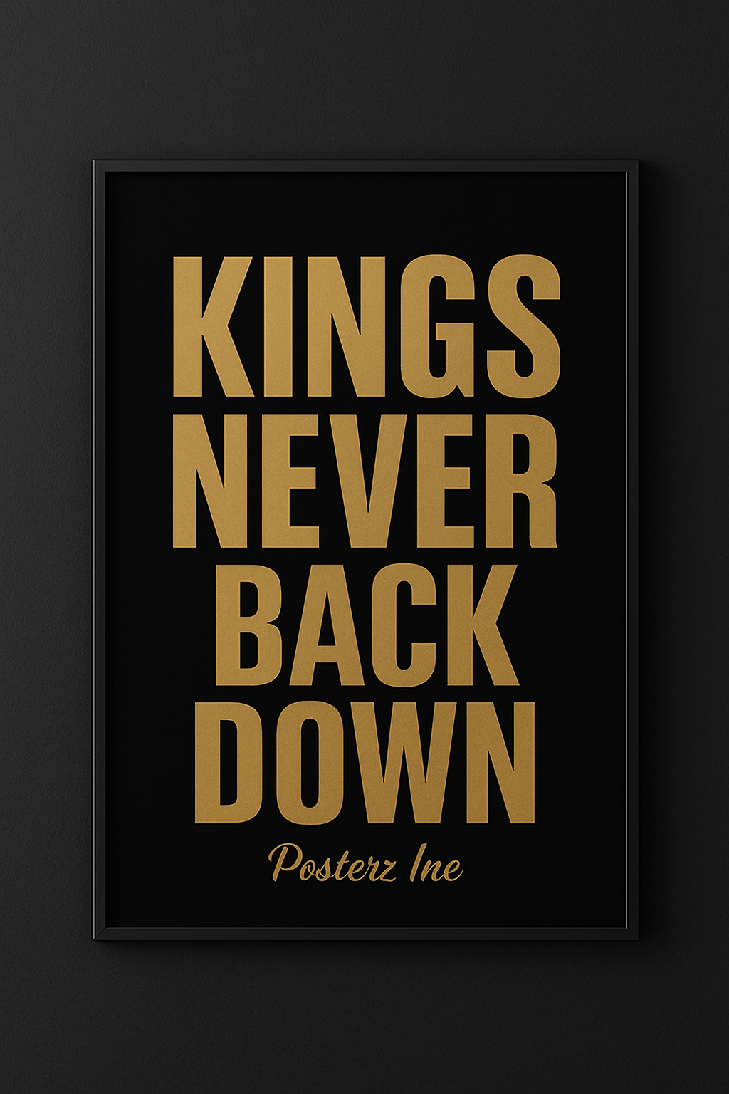 KINGS NEVER BACK DOWN - WALL POSTER product image (1)
