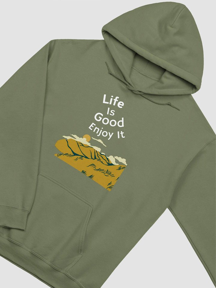 Life Is Good, Enjoy It - Graphical Unisex Hoodie Comfort Colors product image (1)