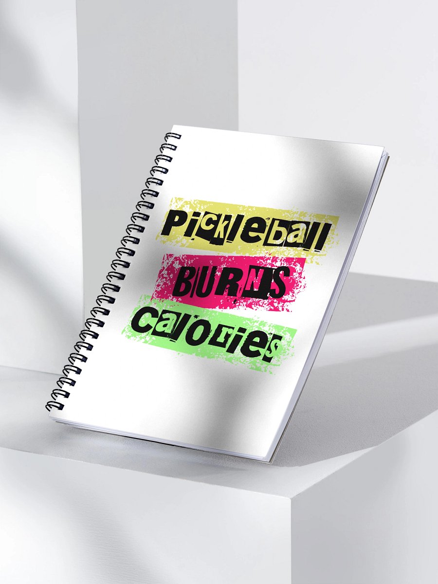 Pickleball Burns Calorie Colorful Notebook product image (3)