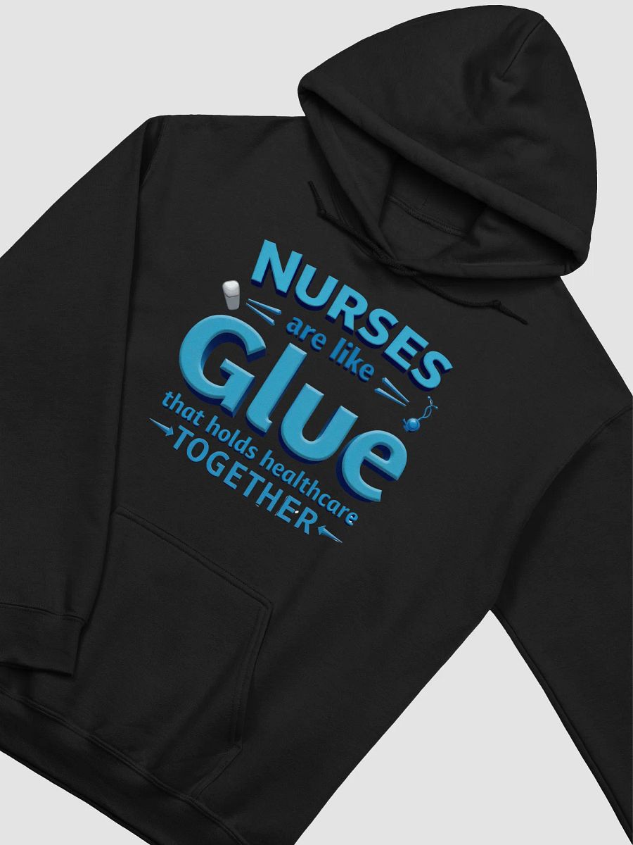 Nurses Glue healthcare together, Healthcare Heroes Classic Hoodie product image (20)