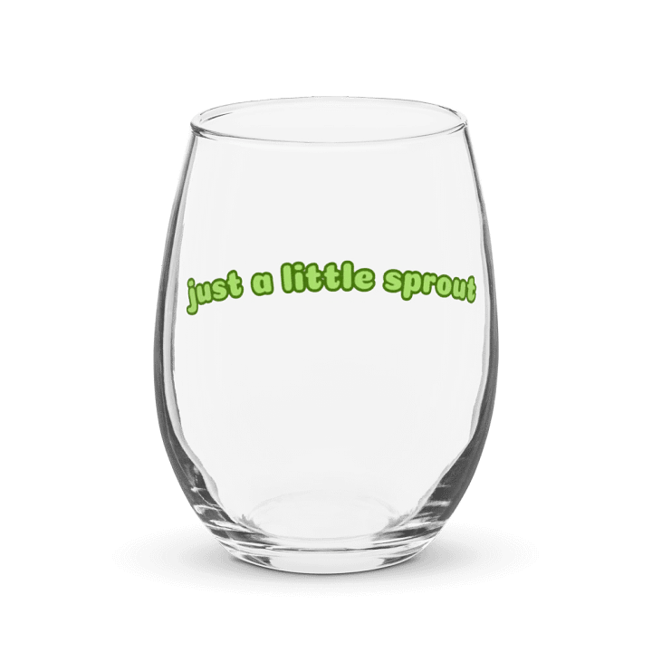 Just a Little Sprout Wine Glass product image (1)